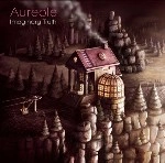 Aureole / ＩＭＡＧＩＮＡＲＹ　ＴＲＵＴＨ