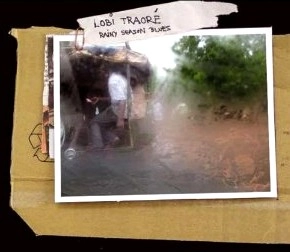 LOBI TRAORE / ロビ・トラオレ / RAINY SEASON BLUES