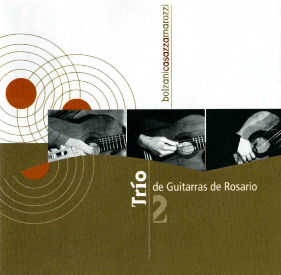 BOLZANI / CASAZZA / MARO / TRIO DE GUITARRAS DE ROSARIO