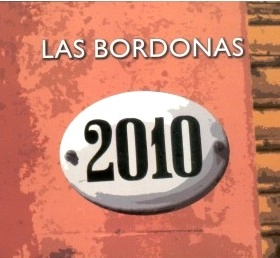 LAS BORDONAS / ラス・ボルドーナス / 2010