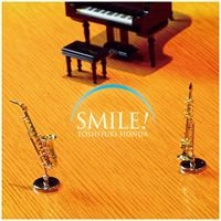 TOSHIYUKI HONDA / 本多俊之 / スマイル！ / SMILE!