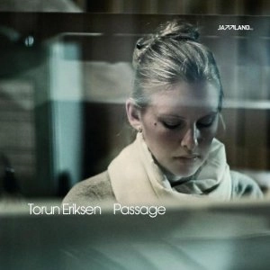 TORUN ERIKSEN / トルン・エリクセン / パッセージ