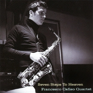 FRANCESCO CAFISO / フランチェスコ・カフィーソ / 天国への七つの階段 / SEVEN STEPS TO HEAVEN