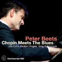 PETER BEETS / ピーター・ビーツ / CHOPIN MEETS THE BLUES