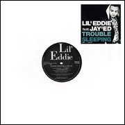 LIL' EDDIE / リル・エディー / ＴＲＯＵＢＬＥ　ＳＬＥＥＰＩＮＧ