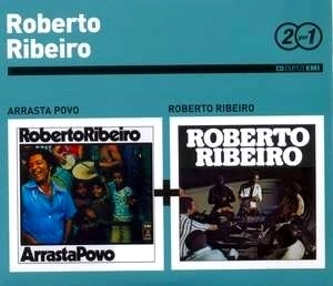 ROBERTO RIBEIRO / ホベルト・ヒベイロ / SERIE 2 POR 1 : ARRASTA POVO + ROBERTO RIB