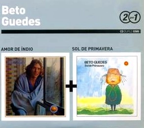 BETO GUEDES / ベト・ゲヂス / SERIE 2 POR 1 : AMOR DE INDIO + SOL DE PRI