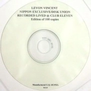LEVON VINCENT / レヴォン・ヴィンセント / RECORDED LIVED@CLUB ELEVEN