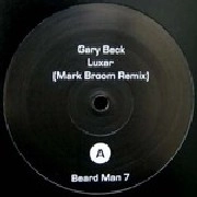 GARY BECK & MARK BROOM / LUXAR(MARK BROOM REMIX)/REDIAL