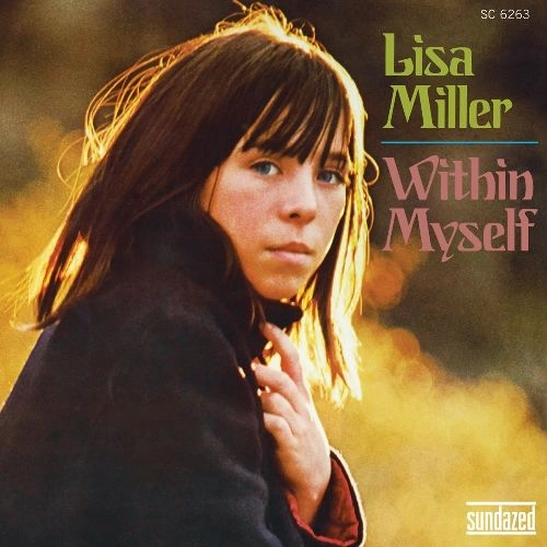 LISA MILLER / WITHIN MYSELF