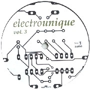 V.A.(HARALD GROSSKOPF,ORCHESRRAL MANOEUVRES IN THE DARK,TRI ATMA...) / ELECTROUNIQUE VOL.3