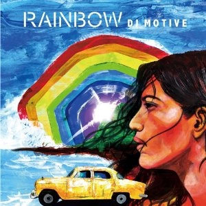 DJ MOTIVE / ＲＡＩＮＢＯＷ