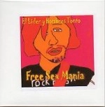 Free Sex Mania / フリーセックスマニア / リーダーと３人の愚者（ＣＤＲ）