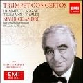 MAURICE ANDRE / モーリス・アンドレ / TRUMPET CONCERTOS