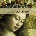 HILLIARD ENSEMBLE / ヒリヤード・アンサンブル / OCKEGHEM:REQUIEM