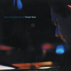PIERRE CHRISTOPHE / ピエール・クリストフ / FROZEN TEARS