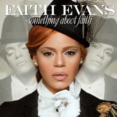 FAITH EVANS / フェイス・エヴァンス / SOMETHING ABOUT FAITH