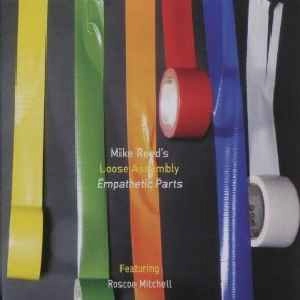 MIKE REED / マイク・リード / EMPATHETIC PARTS