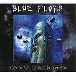 BLUE FLOYD / KESWICK THR., GLENSIDE, PA, 1-21-2000