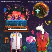 POPULAR PEOPLE'S FRONT / STEALING IS BELIEVING SAMPLER