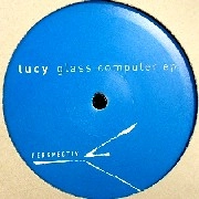 LUCY / GLASS COMPUTER EP