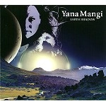 YANA MANGI / EARTH SHADOW