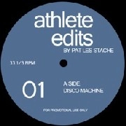 PAT LES STACHE / ATHLETE EDITS VOL.1