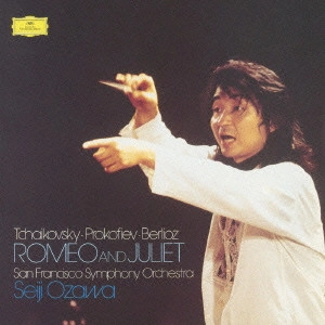 SEIJI OZAWA / 小澤征爾 / チャイコフスキー/プロコフィエフ/ベルリオーズ:ロメオとジュリエット3景