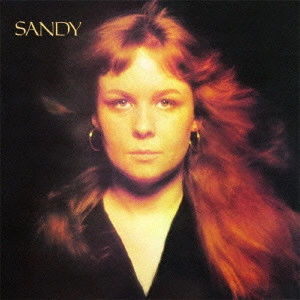 SANDY DENNY / サンディ・デニー / SANDY / サンディ +5（SHM-CD）