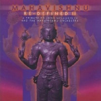 V.A.(MAHAVISHNU RE-DEFINED) / MAHAVISHNU RE-DEFINED II A TRIBUTE TO JOHN