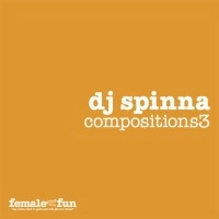 DJ SPINNA / DJスピナ / COMPOSITIONS 3