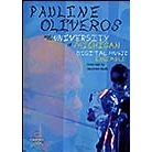 PAULINE OLIVEROS & The University Of Michigan Digital Music Ensemble / PAULINE OLIVEROS AND THE UNIVERSITY OF MIC