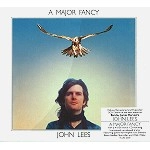 JOHN LEES / ジョン・リーズ / A MAJOR FANCY: 2CD DELUXE RE-MASTERED SPEC