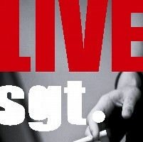 SGT. / ＬＩＶＥ