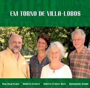 ODETTE ERNEST DIAS, ANDREA ERNEST / EM TORNO DE VILLA-LOBOS