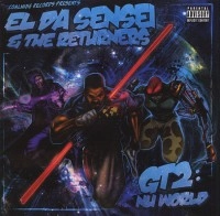 EL DA SENSEI & THE RETURNERS / GT2:NU WORLD