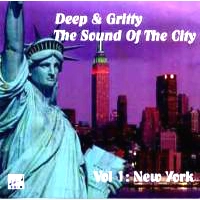 V.A. (SOUND OF THE CITY) / DEEP & GRITTY THE SOUND OF THE CITY: NEW YORK