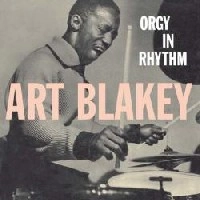 ART BLAKEY / アート・ブレイキー / ORGY IN RHYTHM