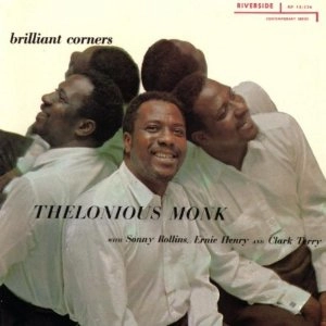 THELONIOUS MONK / セロニアス・モンク / BRILLIANT CORNERS