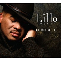 LILLO THOMAS / リロ・トーマス / COME & GET IT