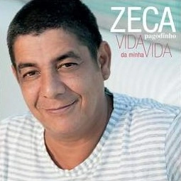 ZECA PAGODINHO / ゼカ・パゴヂーニョ / VIDA DA MINHA VIDA