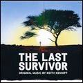 KEITH KENNIFF / キース・ケニフ / LAST SURVIVOR