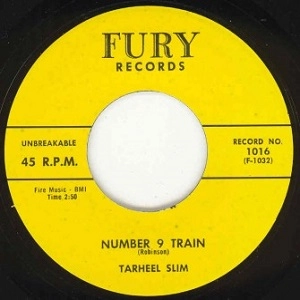TARHEEL SLIM / WILDCAT TAMER + NUMBER 9 TRAIN