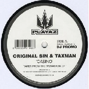 ORIGINAL SIN & TAXMAN / CASINO(PROMO)