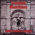 GREENLAND WHALEFISHERS / グリーンランドホエールフィッシャーズ / SONGS FROM THE BUNKER