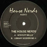 HOUSE NERDS  / LET'S GET NRRRRDY