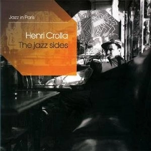 HENRI CROLLA / JAZZ SIDES(3CD)