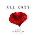 ALL ENDS / オール・エンズ / ROAD TO DEPRESSION<DIGI>