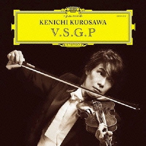 KENICHI KUROSAWA / 黒沢健一 / V.S.G.P