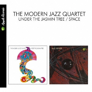 MODERN JAZZ QUARTET(MJQ) / モダン・ジャズ・カルテット / UNDER THE JASMIN TREE & SPACE